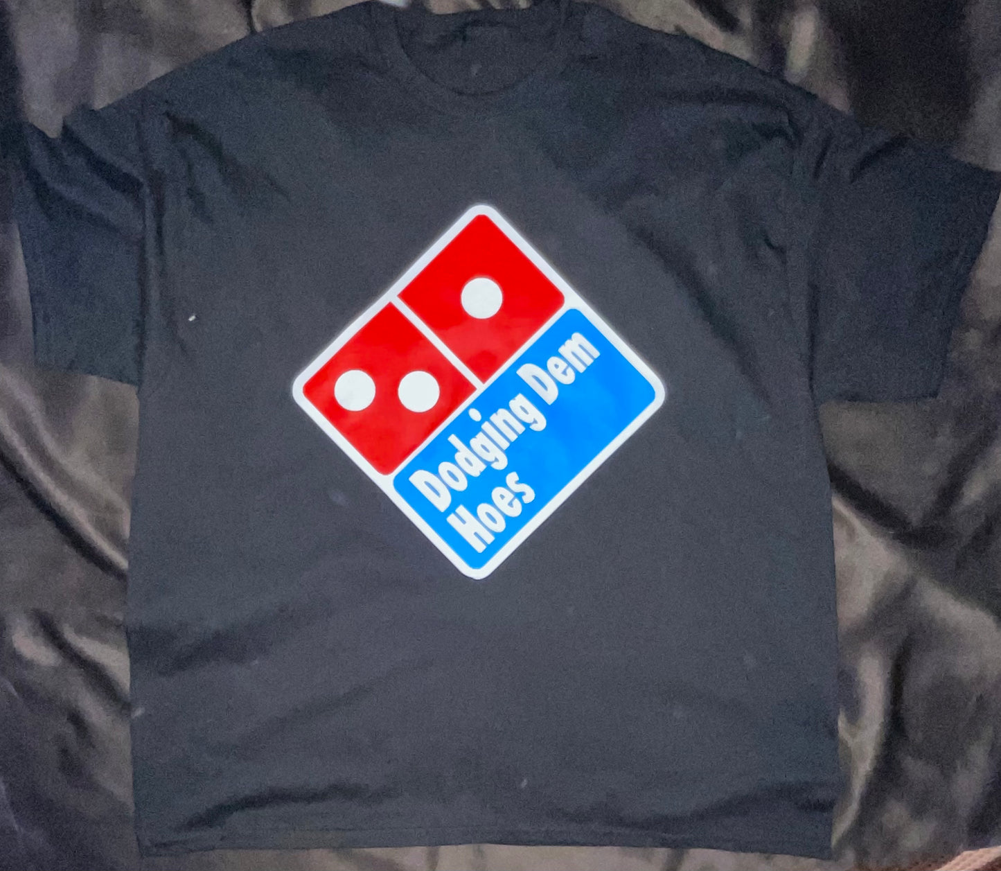 Dodging Dem Hoes T-Shirt